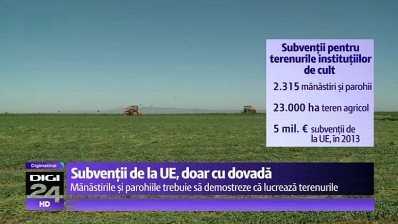 5 milioane de euro s-au dus in 2013 catre manastiri si parohii ca subventii pentru agricultura. Ministerul impune reguli noi Imagine