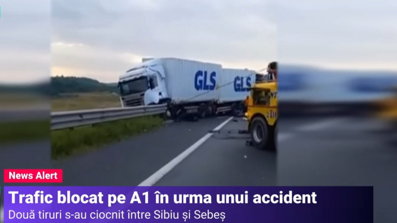 Accident mortal pe A1: Un sofer in varsta de 23 de ani a murit, dupa ce doua TIR-uri s-au ciocnit Imagine