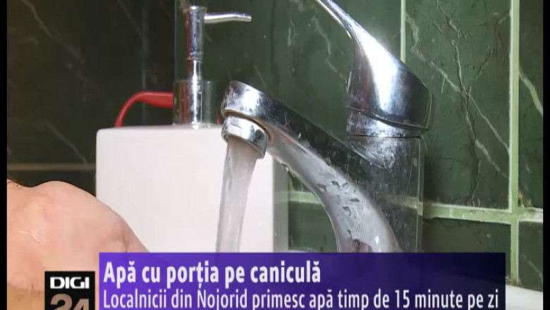 Apa cu portia pe canicula. Localnicii din Nojorid primesc apa timp de 15 minute pe zi Imagine