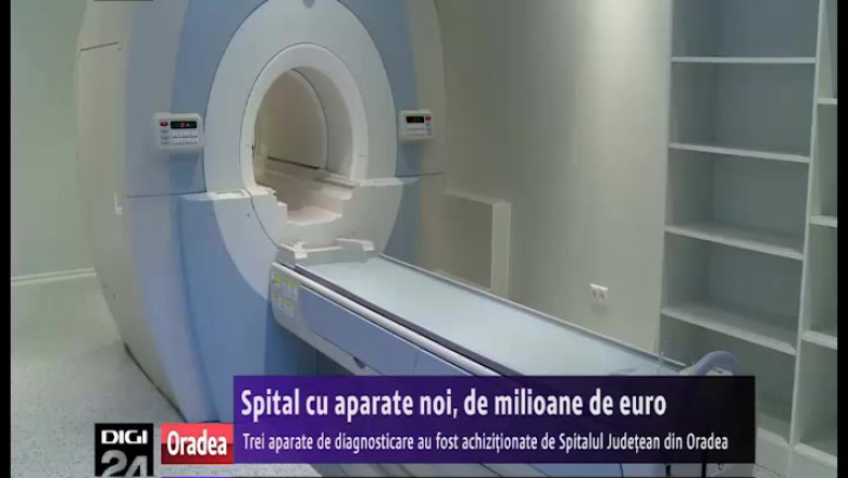 Aparate de 2 milioane de euro, la Spitalul Judetean din Oradea. Toate sunt folosite pentru diagnosticarea afectiunilor Imagine