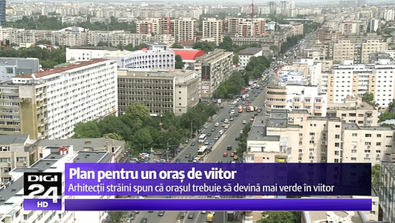 Bucuresti, planuri pentru orasul viitorului. Arhitectii straini le dau idei sefilor din Primaria Capitalei Imagine