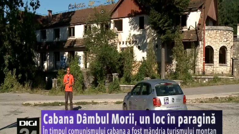 Cabana Dambul Morii, un loc in paragina. In timpul comunismului cabana a fost mandria turismului montan Imagine