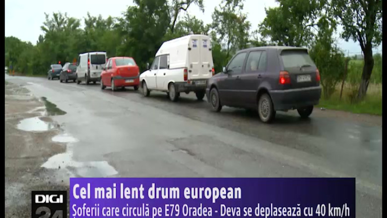 Cel mai lent drum european. Soferii care circula pe E79 Oradea - Deva se deplaseaza cu 40 km/h Imagine