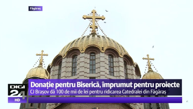 CJ Brasov doneaza 100.000 de lei pentru Catedrala din Fagaras, in timp ce se imprumuta pentru Aeroportul Ghimbav si Spitalul Judetean Imagine