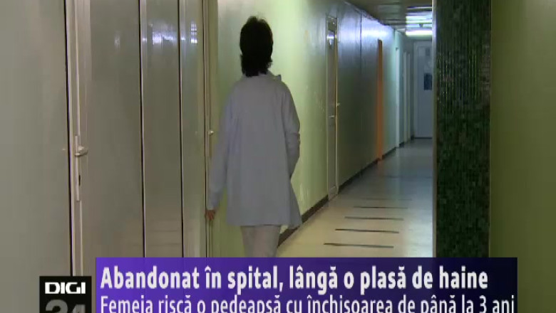 Copil abandonat in spital, langa o plasa de haine. Mama risca o pedeapsa cu inchisoarea de pana la 3 ani Imagine