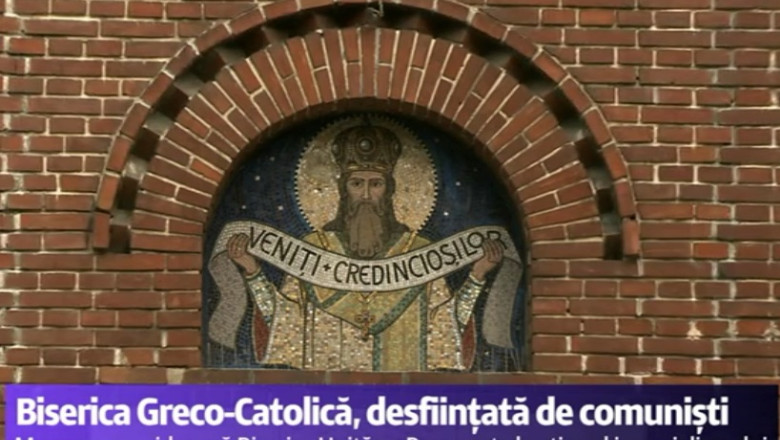 Cum au interzis comunistii Biserica Greco-Catolica Imagine