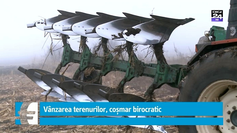 Cum s-a transformat vanzarea terenurilor agricole intr-un cosmar birocratic, menit sa ingreuneze accesul strainilor la pamant romanesc Imagine