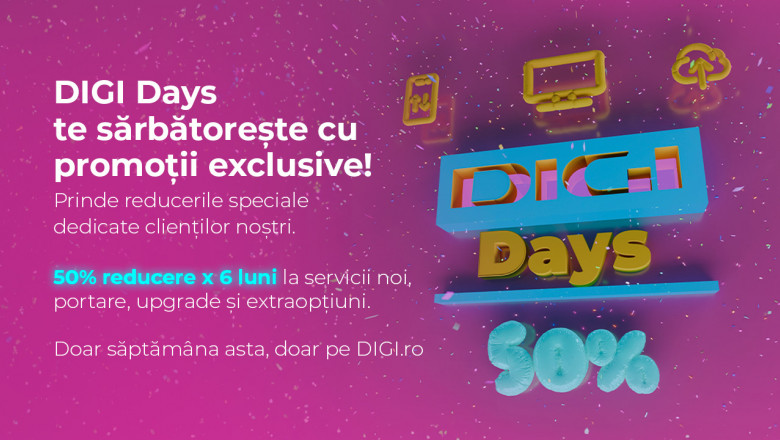 „DIGI Days” celebreaza loialitatea clientilor cu o noua saptamana de promotii exclusive Imagine