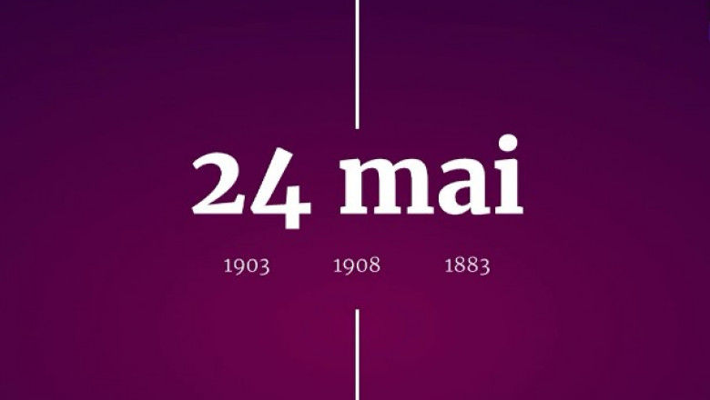 Digistoria – cele mai importante evenimente petrecute in 24 mai Imagine