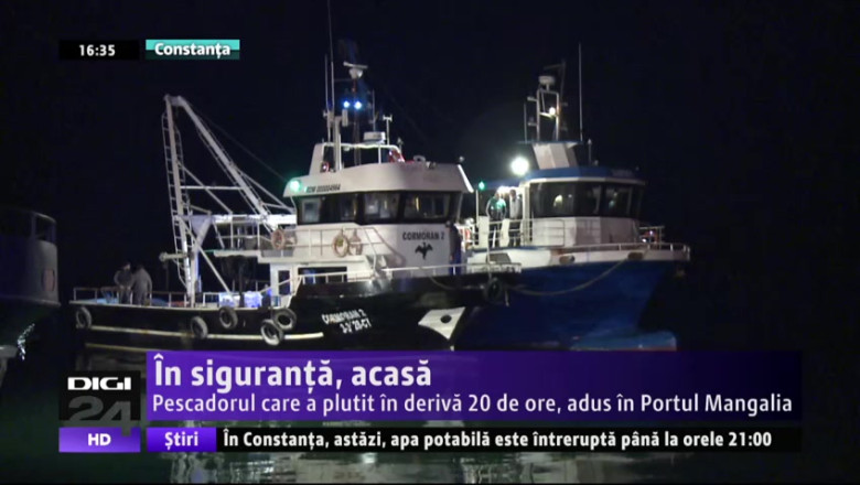 Din nou in siguranta. Pescadorul care a plutit in deriva 20 de ore, adus in Portul Mangalia Imagine