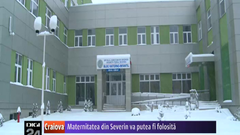 Maternitatea din Severin va putea fi folosita Imagine