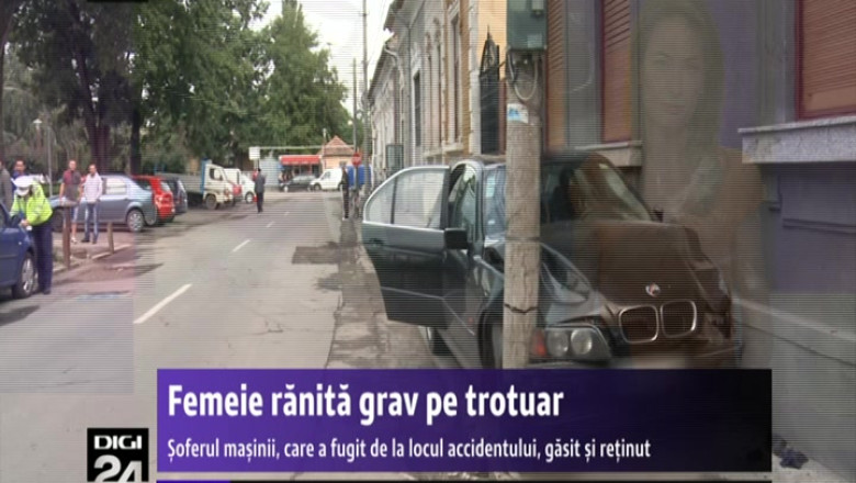 O femeie a fost ranita grav, pe trotuar. Soferul era baut si nu avea permis de conducere Imagine