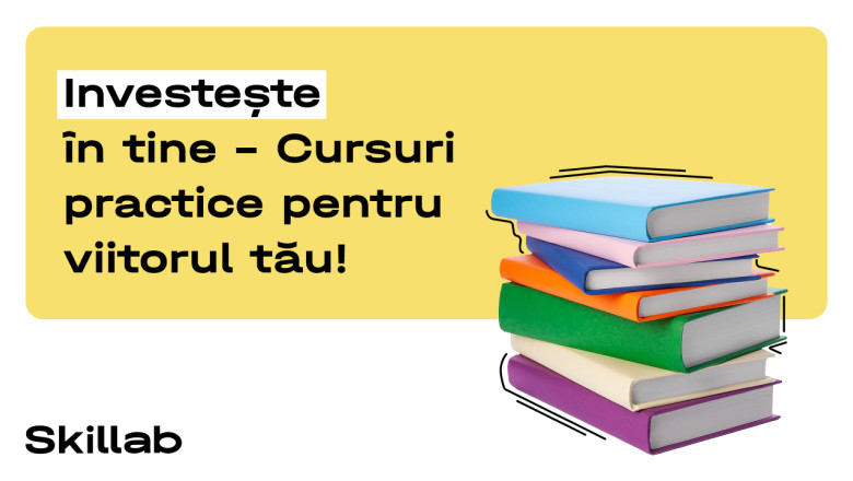 (P) Evolueaza cu Skillab: Academia Internationala de Cursuri Online Imagine