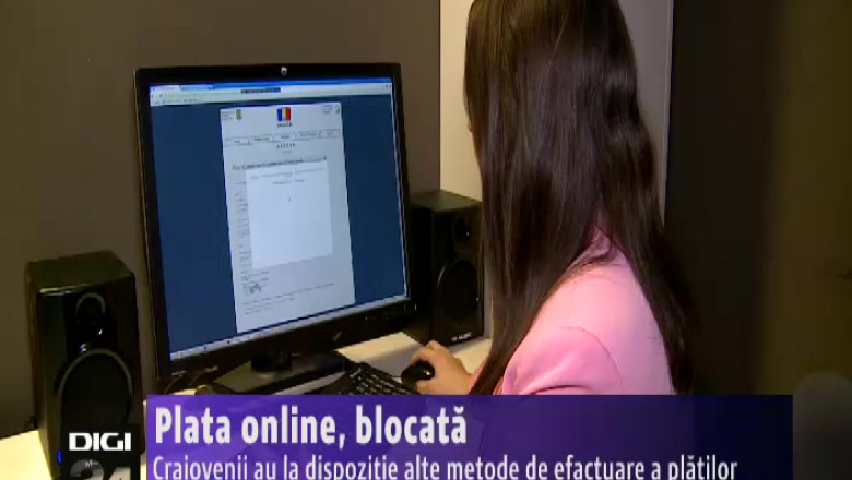 Plata online, blocata. Craiovenii au la dispozitie alte metode de efactuare a platilor   Imagine
