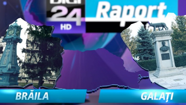 RAPORT DE TARA. Confruntarea judetelor: Galati versus Braila Imagine