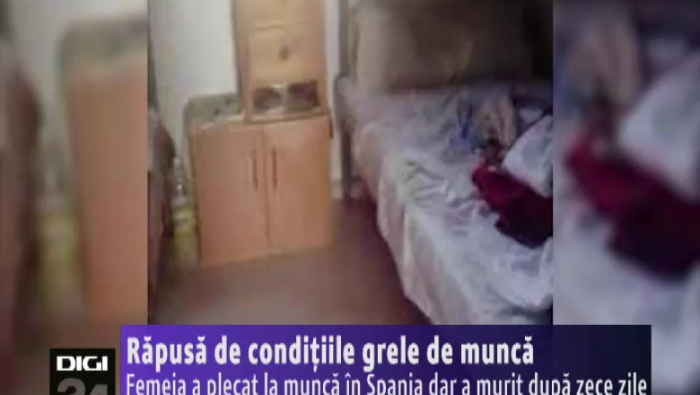 Rapusa de conditiile grele de munca. O femeie din Craiova a plecat in Spania, dar a murit dupa 10 zile Imagine