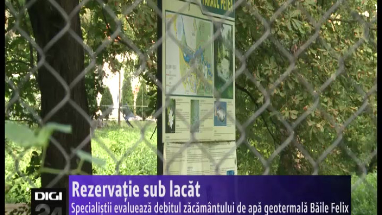 Rezervatie sub lacat. Specialistii evalueaza debitul zacamantului de apa geotermala Baile Felix Imagine