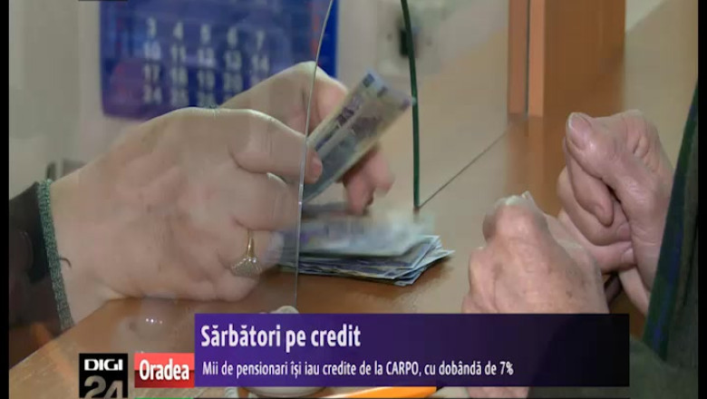 Sarbatori pe credit. Mii de pensionari din Oradea isi iau credite de la CARPO, cu dobanda de 7% Imagine
