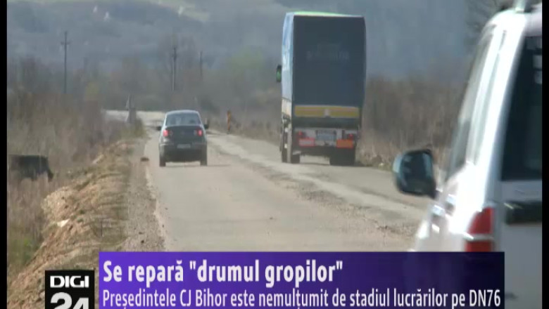 Se repara "drumul gropilor". Presedintele CJ Bihor este nemultumit de stadiul lucrarilor pe DN76 Imagine