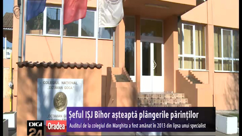 Seful ISJ Bihor: Auditul de la colegiul din Marghita a fost amanat in 2013 din lipsa unui specialist Imagine