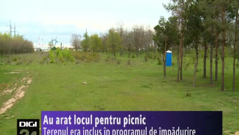 Singurul loc pentru picnic din Dolj a fost arat. Terenul era inclus in programul de impadurire Imagine