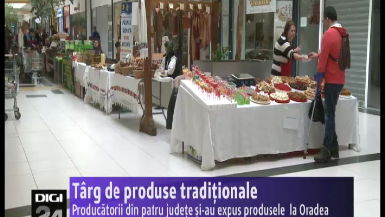 Targ de produse traditionale. Producatorii din patru judete si-au expus produsele la Oradea Imagine