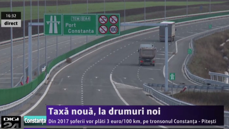 Taxa noua, la drumuri noi. Din 2017 soferii vor plati 3 euro/100 km, pe tronsonul Constanta - Pitesti Imagine