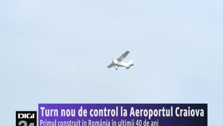Turn nou de control la aeroportul Craiova, primul construit in Romania in ultimii 40 de ani Imagine
