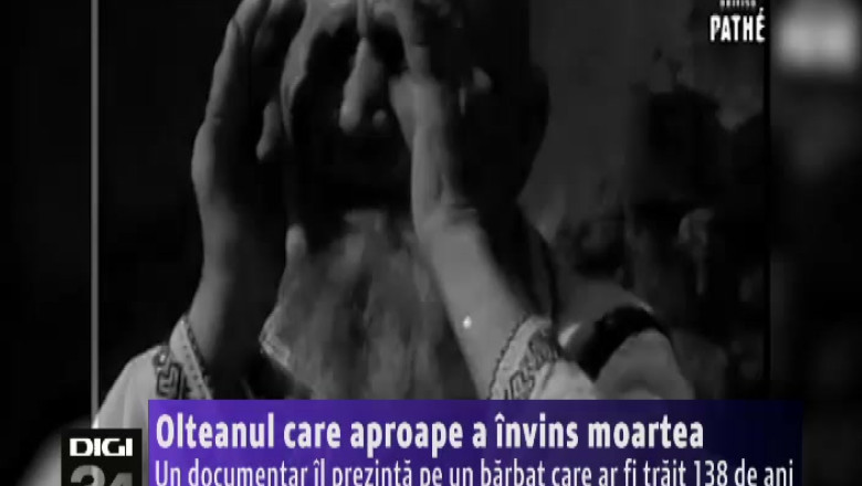 Un documentar il prezinta pe un oltean care ar fi trait 138 de ani Imagine
